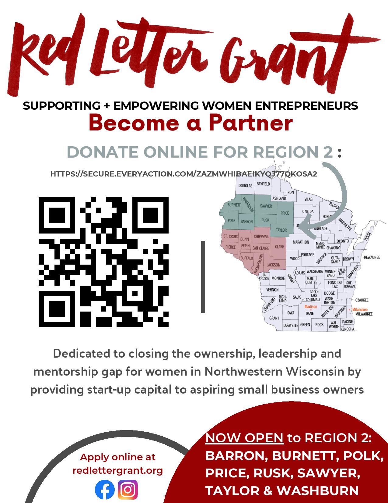 Flyer for Red Letter Grant, supporting women entrepreneurs in Northwestern Wisconsin. Includes a QR code and map, highlighting regions Barron, Burnett, Polk, Price, Rusk, Sawyer, Taylor, Washburn. - Rice Lake Chamber of Commerce