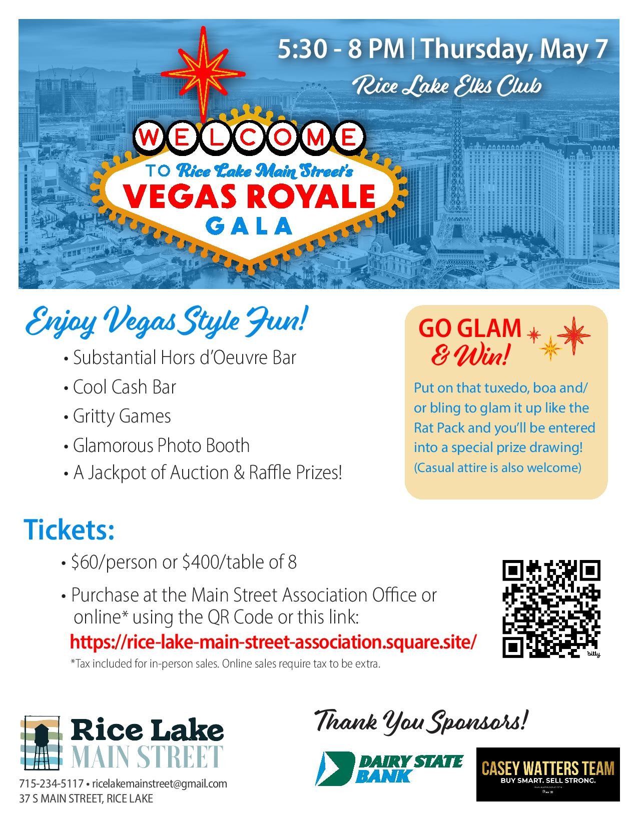 Flyer for the Vegas Royale Gala by Main St. Assoc on May 7 at Rice Lake Elks Club, featuring gala activities, food, and raffles. Tickets: $60/person or $400/table. Event details and sponsors included. - Rice Lake Chamber of Commerce